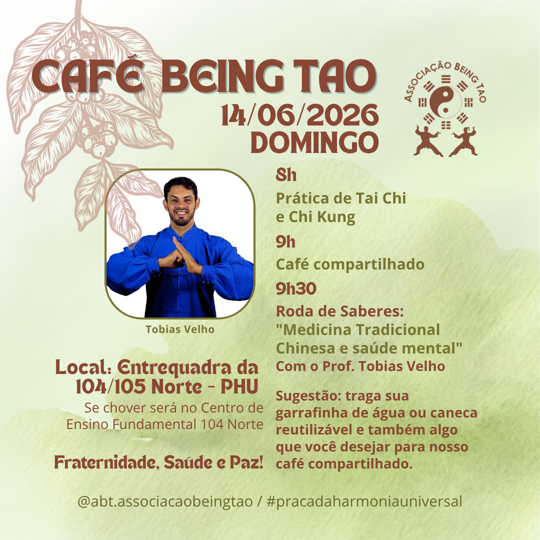 Café Being Tao, 14/6/2026, com professor Tobias Velho